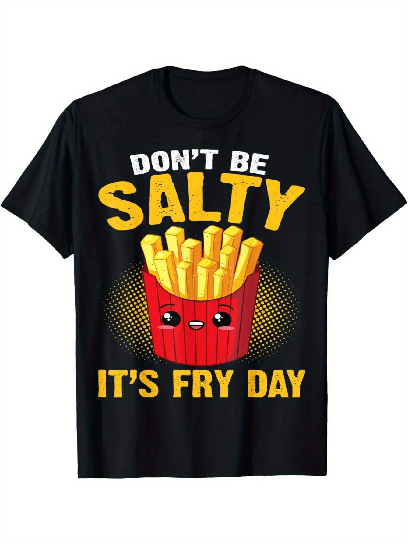 Men'S Fashion Today - Men’s Funny French Fries Day Graphic
