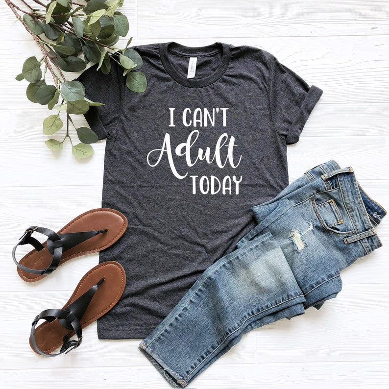 Sugarbaby I Can’t Adult Today  - Men'S Fashion Today 评论和价格