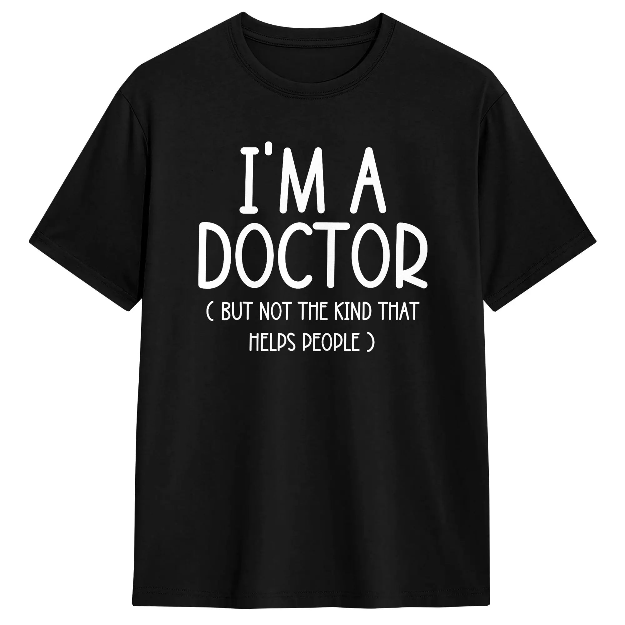 I’m A Doctor But Not The Kind  - Mens Fashion Help 评论和价格